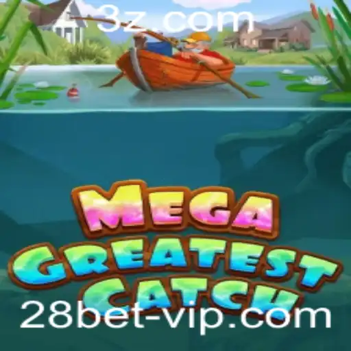 Explorando o Universo do Jogo MegaGreatestCatch e a Plataforma 28bet