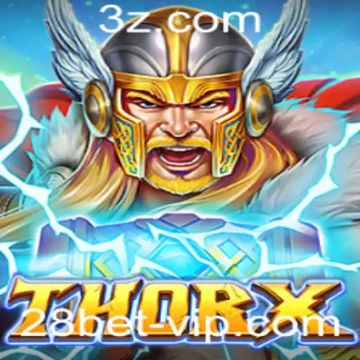ThorX: O Novo Fenômeno de Jogo Online com Conexão Exclusiva ao 28bet